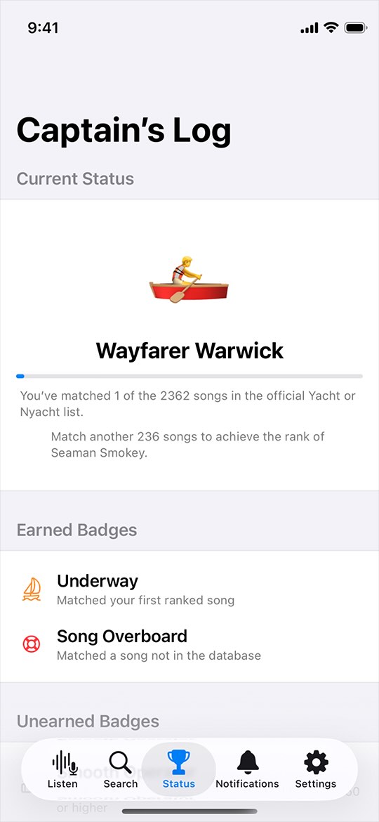 App screenshot of the status page. It shows the current status as Wayfarer Warwick. The user has earned 2 badges: Underway and Song Overboard.